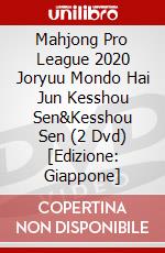 Mahjong Pro League 2020 Joryuu Mondo Hai Jun Kesshou Sen&Kesshou Sen (2 Dvd) [Edizione: Giappone] dvd