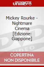 Mickey Rourke - Nightmare Cinema [Edizione: Giappone] dvd