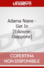 Adama Niane - Get In [Edizione: Giappone] dvd