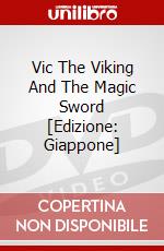Vic The Viking And The Magic Sword [Edizione: Giappone] dvd