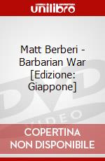 Matt Berberi - Barbarian War [Edizione: Giappone] dvd