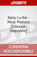 Jiang Lu-Xia - Ninja Masters [Edizione: Giappone] dvd