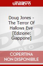 Doug Jones - The Terror Of Hallows Eve [Edizione: Giappone] dvd