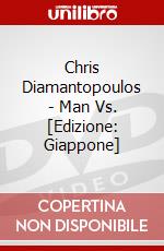 Chris Diamantopoulos - Man Vs. [Edizione: Giappone] dvd