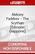Aleksey Faddeev - The Scythian [Edizione: Giappone] dvd