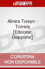 Almira Tursyn - Tomiris [Edizione: Giappone] dvd