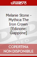 Melanie Stone - Mythica:The Iron Crown [Edizione: Giappone] dvd