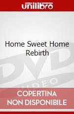 Home Sweet Home Rebirth dvd