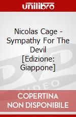 Nicolas Cage - Sympathy For The Devil [Edizione: Giappone] dvd