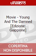 Movie - Young And The Damned [Edizione: Giappone] dvd