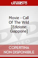 Movie - Call Of The Wild [Edizione: Giappone] dvd