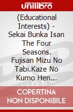 (Educational Interests) - Sekai Bunka Isan The Four Seasons. Fujisan Mizu No Tabi.Kaze No Kumo Hen [Edizione: Giappone] dvd