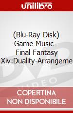 (Blu-Ray Disk) Game Music - Final Fantasy Xiv:Duality-Arrangeme brd