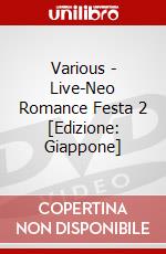 Various - Live-Neo Romance Festa 2 [Edizione: Giappone] dvd