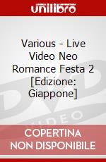 Various - Live Video Neo Romance Festa 2 [Edizione: Giappone] dvd