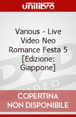 Various - Live Video Neo Romance Festa 5 [Edizione: Giappone] dvd