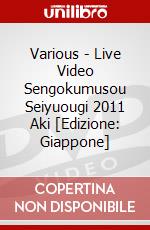 Various - Live Video Sengokumusou Seiyuougi 2011 Aki [Edizione: Giappone] dvd