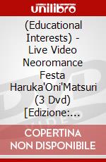 (Educational Interests) - Live Video Neoromance Festa Haruka'Oni'Matsuri (3 Dvd) [Edizione: Giappone] dvd