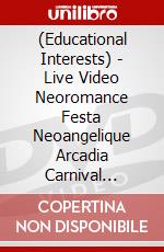 (Educational Interests) - Live Video Neoromance Festa Neoangelique Arcadia Carnival Special Price (2 Dvd) [Edizione: Giappone] dvd