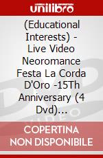 (Educational Interests) - Live Video Neoromance Festa La Corda D'Oro -15Th Anniversary (4 Dvd) [Edizione: Giappone] dvd