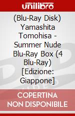 (Blu-Ray Disk) Yamashita Tomohisa - Summer Nude Blu-Ray Box (4 Blu-Ray) [Edizione: Giappone] brd