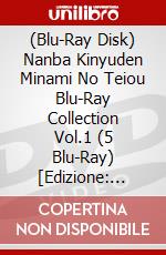 (Blu-Ray Disk) Nanba Kinyuden Minami No Teiou Blu-Ray Collection Vol.1 (5 Blu-Ray) [Edizione: Giappone] brd