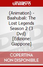 (Animation) - Baahubali: The Lost Legends Season 2 (3 Dvd) [Edizione: Giappone] dvd