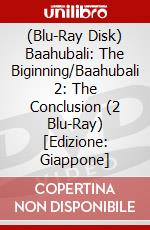 (Blu-Ray Disk) Baahubali: The Biginning/Baahubali 2: The Conclusion (2 Blu-Ray) [Edizione: Giappone] brd