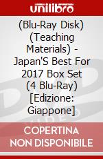 (Blu-Ray Disk) (Teaching Materials) - Japan'S Best For 2017 Box Set (4 Blu-Ray) [Edizione: Giappone] brd