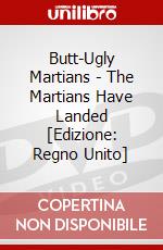 Butt-Ugly Martians - The Martians Have Landed [Edizione: Regno Unito] dvd