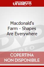 Macdonald's Farm - Shapes Are Everywhere dvd
