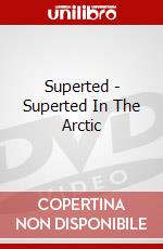 Superted - Superted In The Arctic dvd