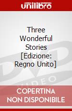 Three Wonderful Stories [Edizione: Regno Unito] dvd