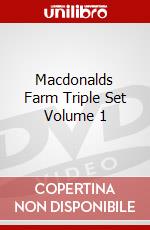 Macdonalds Farm Triple Set Volume 1 dvd