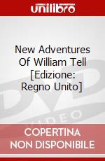 New Adventures Of William Tell [Edizione: Regno Unito] dvd