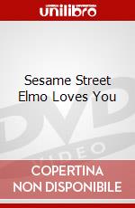 Sesame Street Elmo Loves You dvd