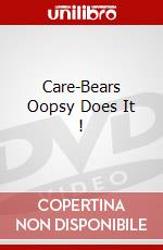 Care-Bears Oopsy Does It ! dvd