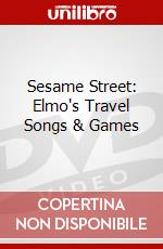Sesame Street: Elmo's Travel Songs & Games dvd