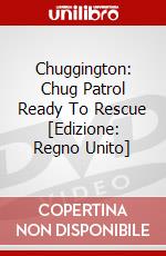 Chuggington: Chug Patrol Ready To Rescue [Edizione: Regno Unito] dvd