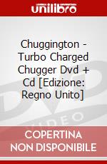 Chuggington - Turbo Charged Chugger Dvd + Cd [Edizione: Regno Unito] dvd