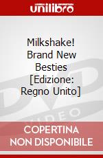 Milkshake! Brand New Besties [Edizione: Regno Unito] dvd