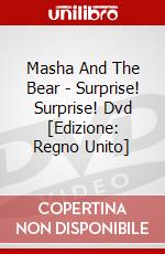 Masha And The Bear - Surprise! Surprise! Dvd [Edizione: Regno Unito] dvd