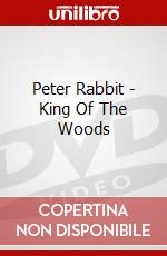 Peter Rabbit - King Of The Woods dvd