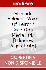 Sherlock Holmes - Voice Of Terror / Secr: Orbit Media Ltd. [Edizione: Regno Unito] dvd