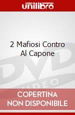 2 Mafiosi Contro Al Capone dvd