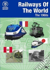 Railways Of The World The 1960s [Edizione: Regno Unito] dvd