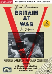 Second World War Collection - Rosie Newman's Britain At War In Colour dvd
