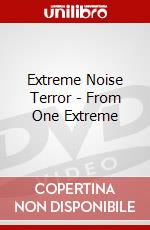 Extreme Noise Terror - From One Extreme dvd