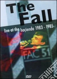 The Fall. Live At The Hacienda. 1983-1985 dvd