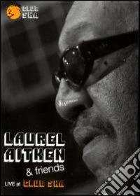 Laurel Aitken And Friends. Live At Club Ska dvd